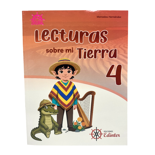 [978-980-7695-66-4] LECTURA SOBRE MI TIERRA 4